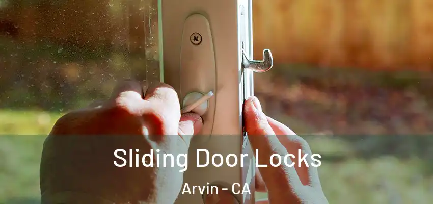  Sliding Door Locks Arvin - CA
